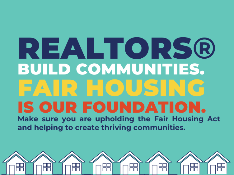 Inclusive Real Estate Practices: Navigating Fair Housing Law for REALTORS®